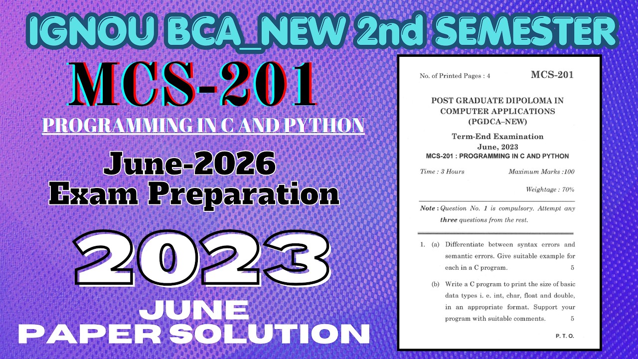 MCS-201 I June - 2023 Papers  Paper Solution | June 2026 Exam Preparation | GNOU BCA_New