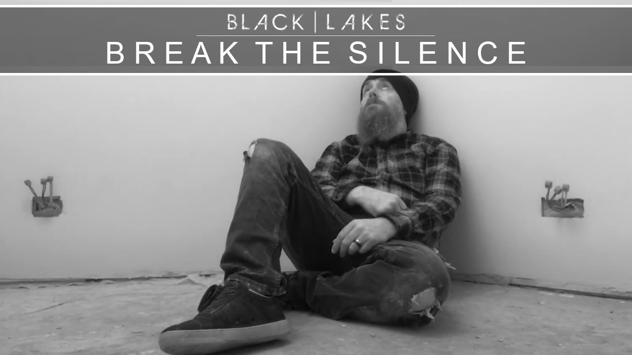 BLACK | LAKES - Break The Silence
