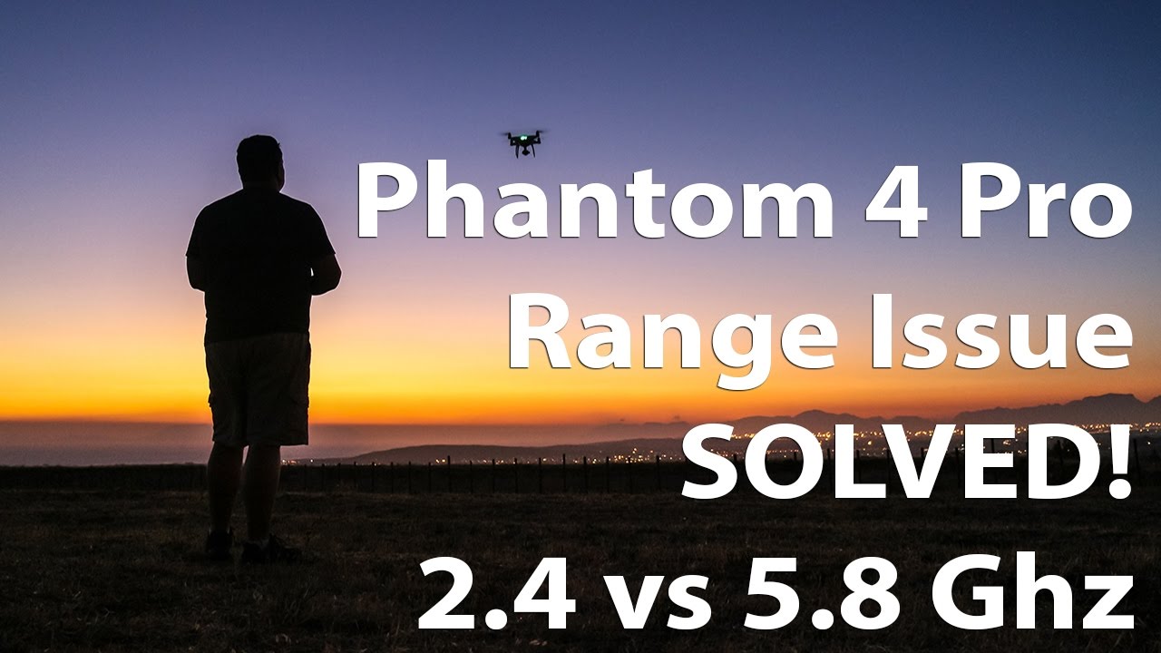 Phantom 4 Pro Range Issue Solved | AUTO Problem 2.4 or 5.8 Ghz
