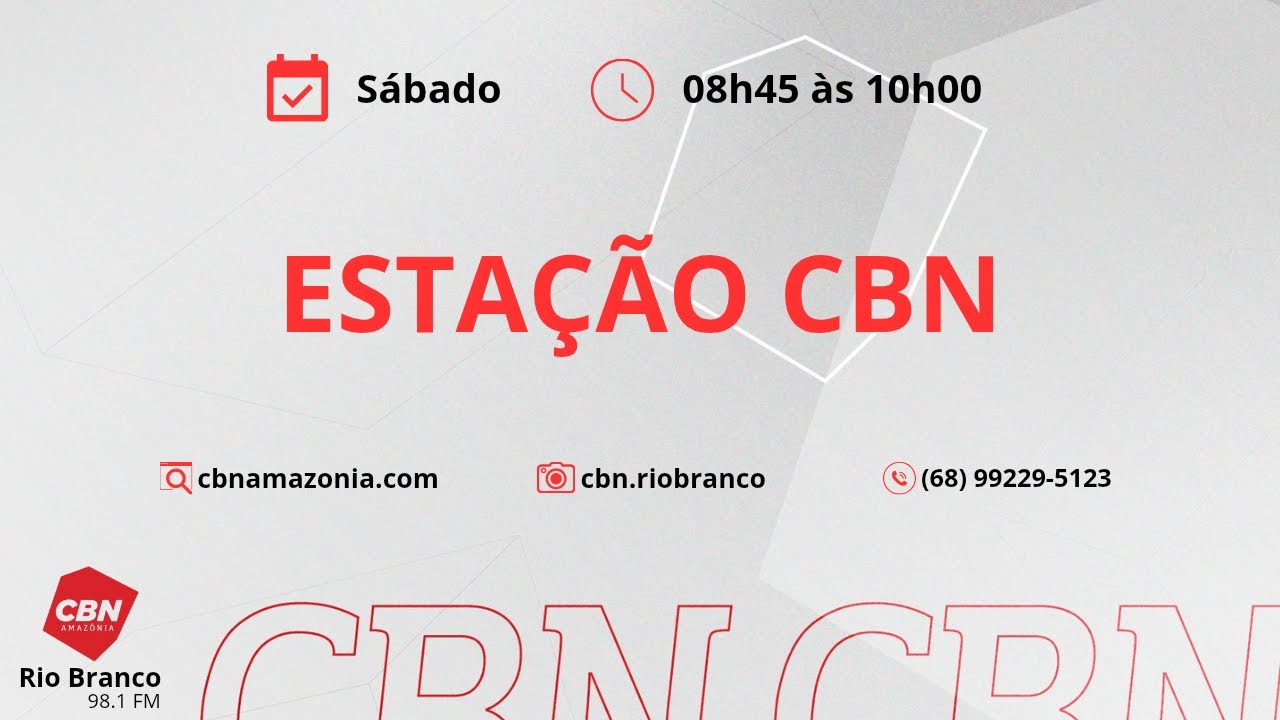 CBN Rio Branco | Estação CBN - 21/02/2026