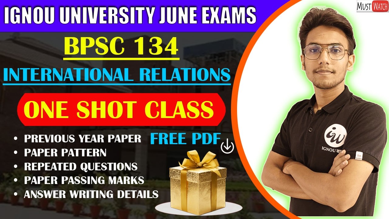 #144 BPSC 134 || INTERNATIONAL RELATIONS-HIN || IMPORTANT QUESTIONS | IGNOU WALAY