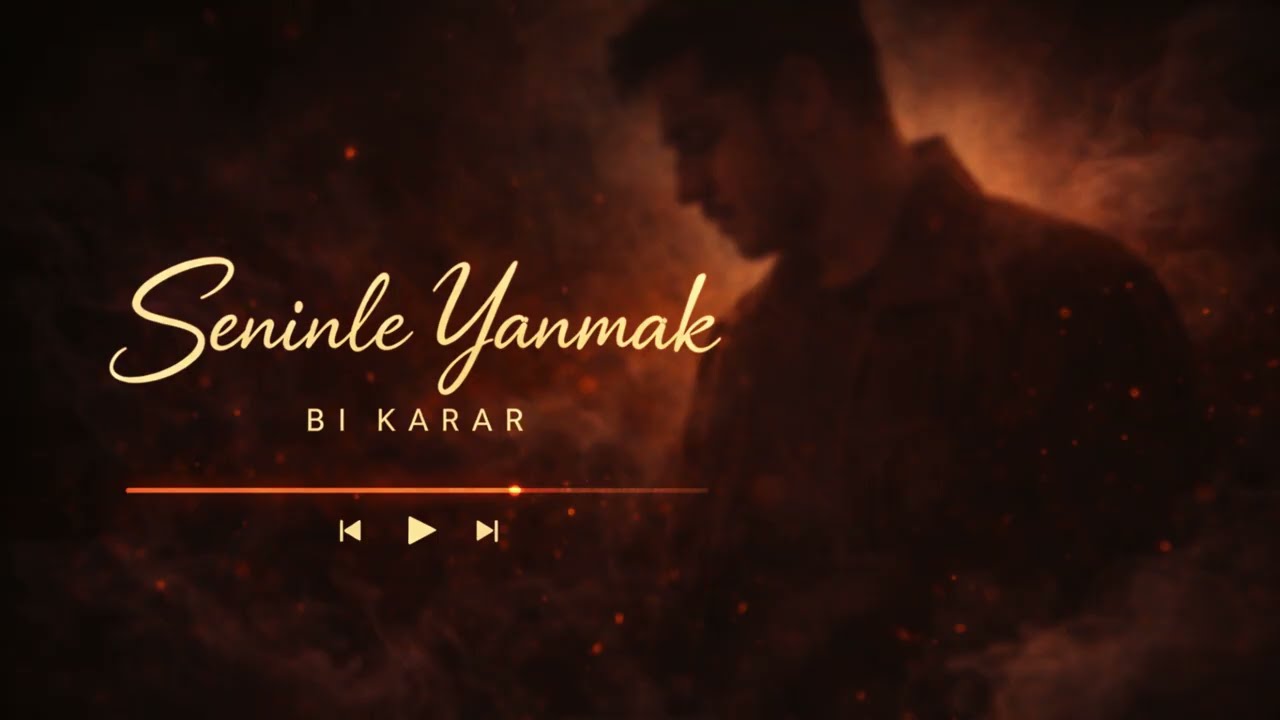 Seninle Yanmak - Bi Karar  (Official Audio)