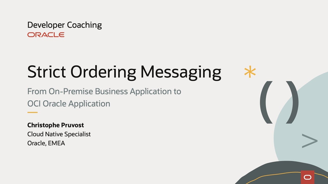 Strict Ordering Messaging from On Premise Business Application to OCI Oracle Application