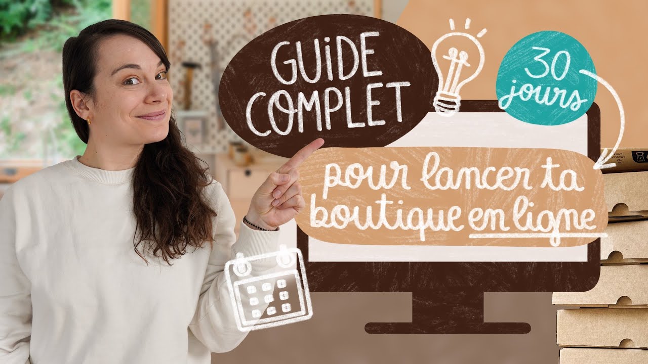 Lancer ta boutique en ligne en moins de 30 jours : c'est possible ! ✨