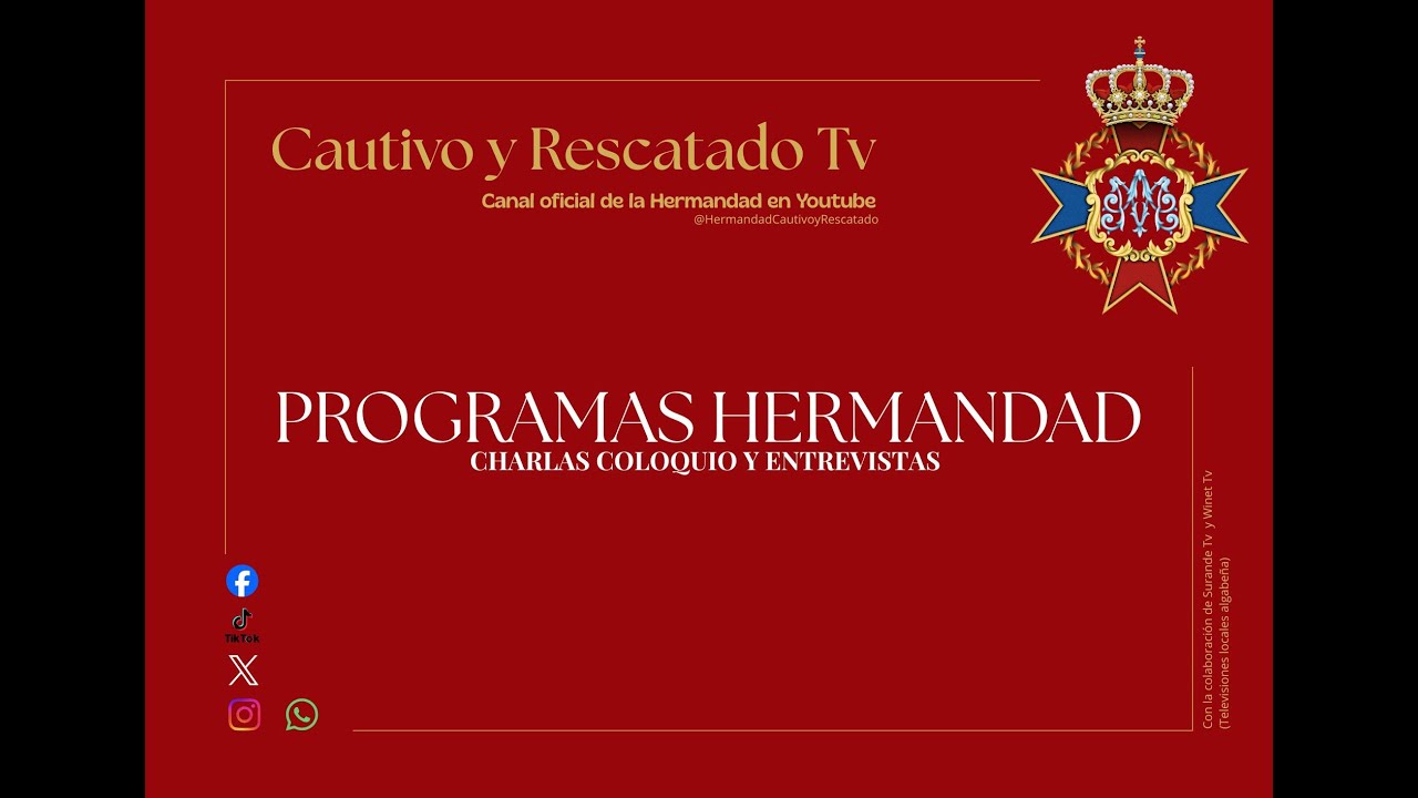 Tradición y Arte, mesa redonda Hermandad Cautivo y Rescatado y Hdad. Vera Cruz 14 de marzo de 2019