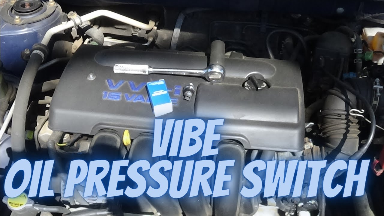 Oil pressure switch pontiac vibe toyota matrix