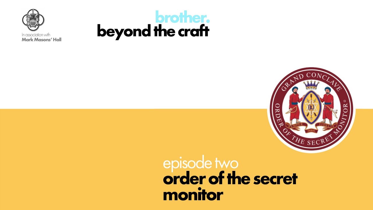Brother Beyond the Craft - Ep 2 : Order of the Secret Monitor