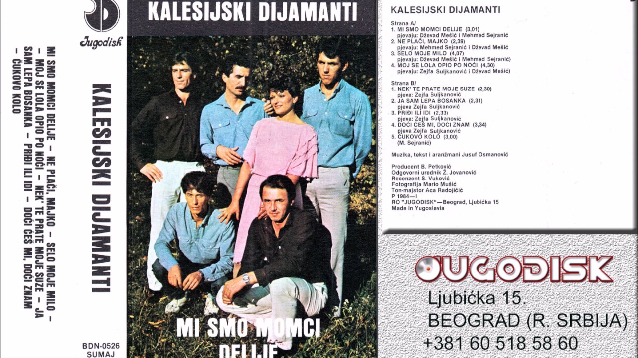 Izvorna grupa Kalesijski Dijamanti - Moj se lola opio po noci - (Audio 1984)