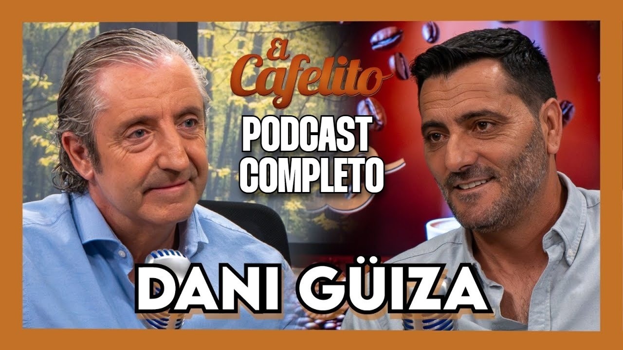 EL CAFELITO DE JOSEP PEDREROL #38 | DANI GÜIZA | PODCAST COMPLETO