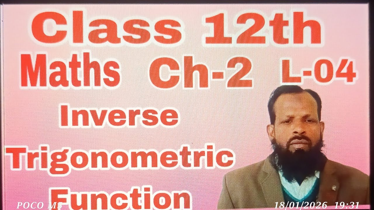12th class Maths | chap 2nd | Inverse Trigonometric Function | L-4 |