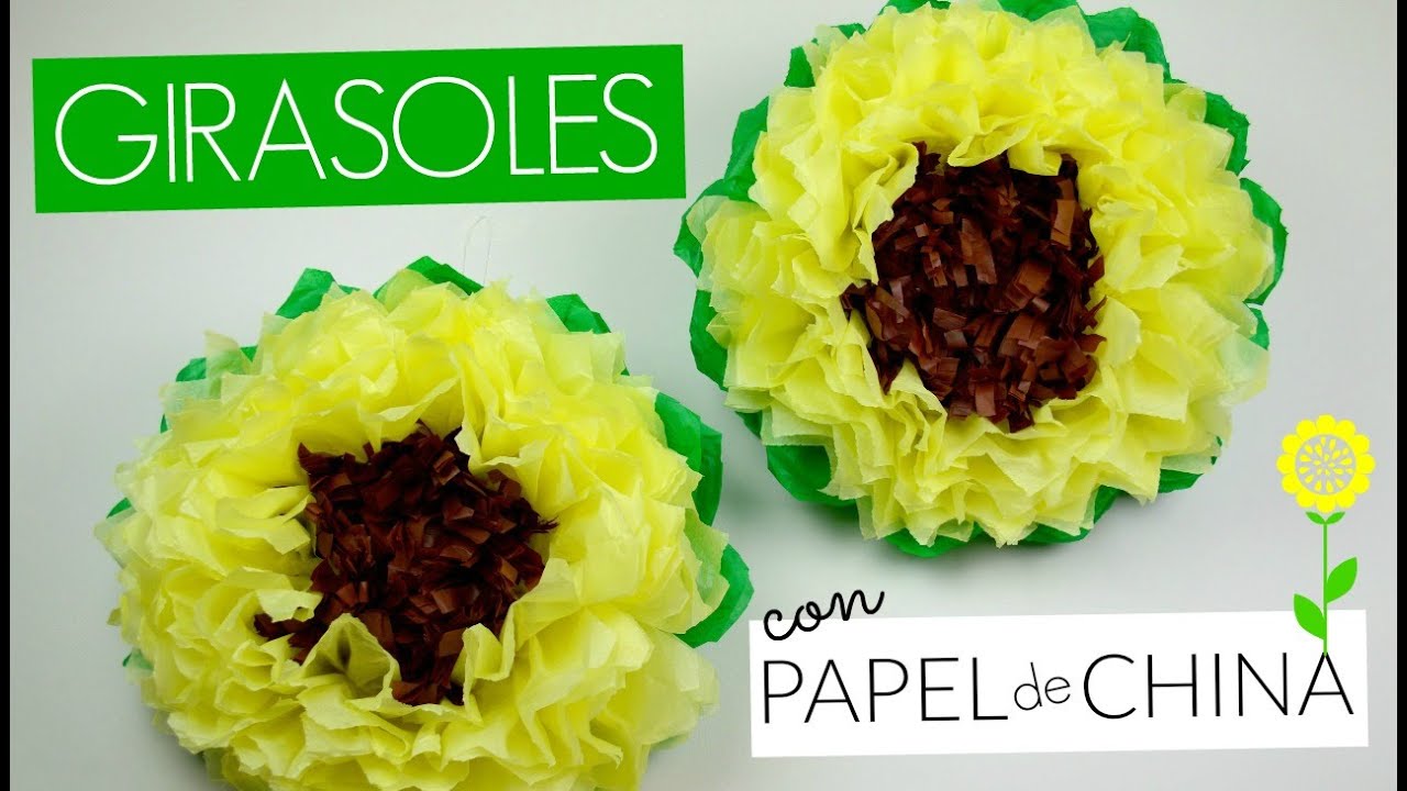 Girasoles con Papel de China