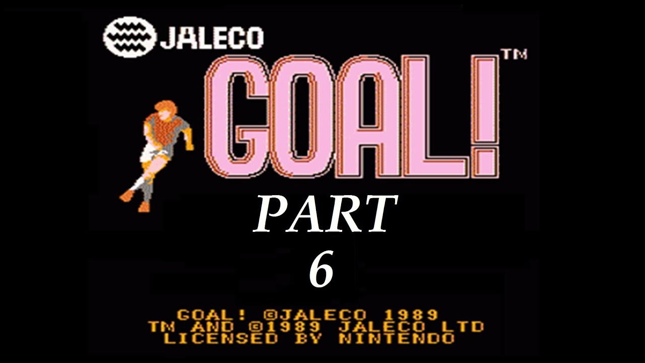 Goal! (NES) Complete Walkthrough (Part 6)