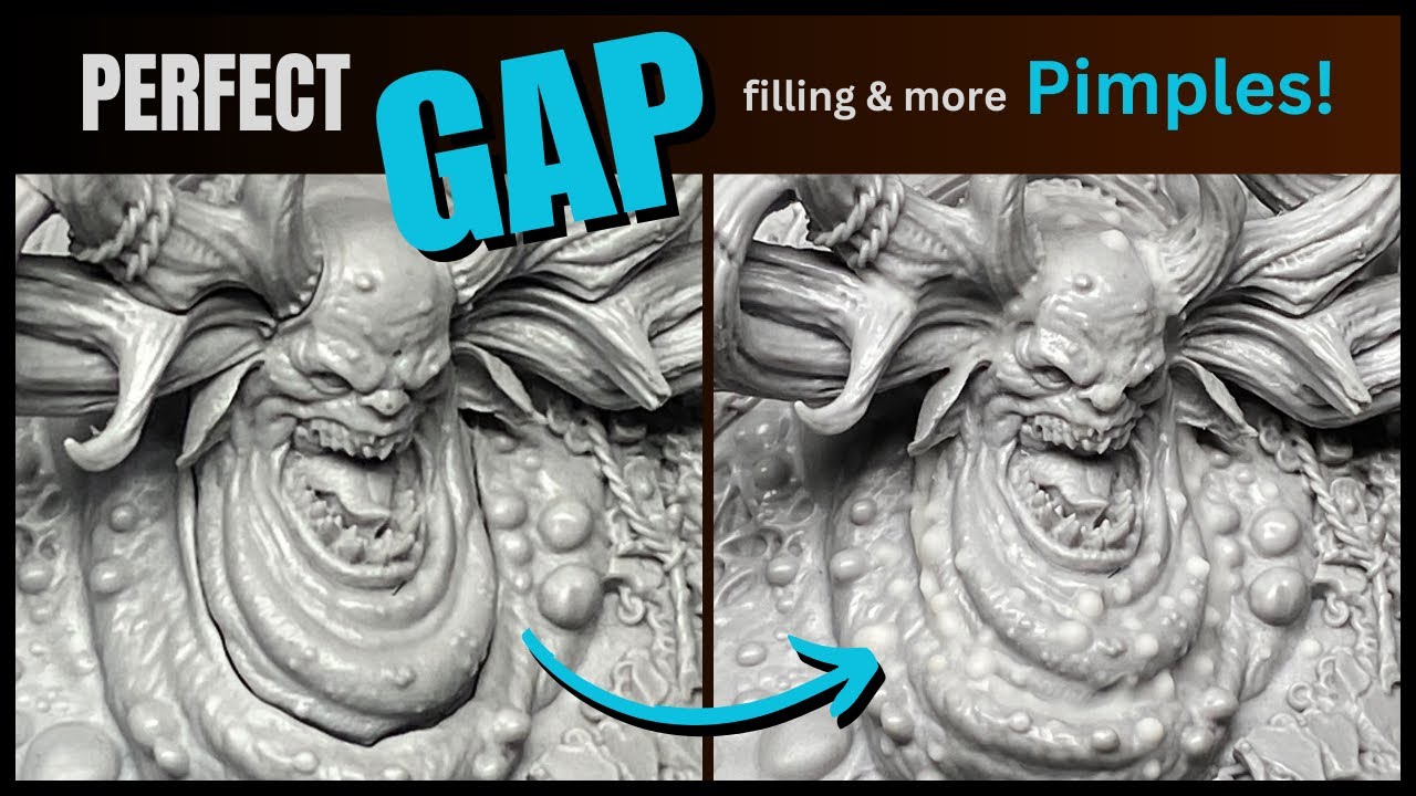 Perfect GAP Filling for Resin & 3D Printed Miniatures