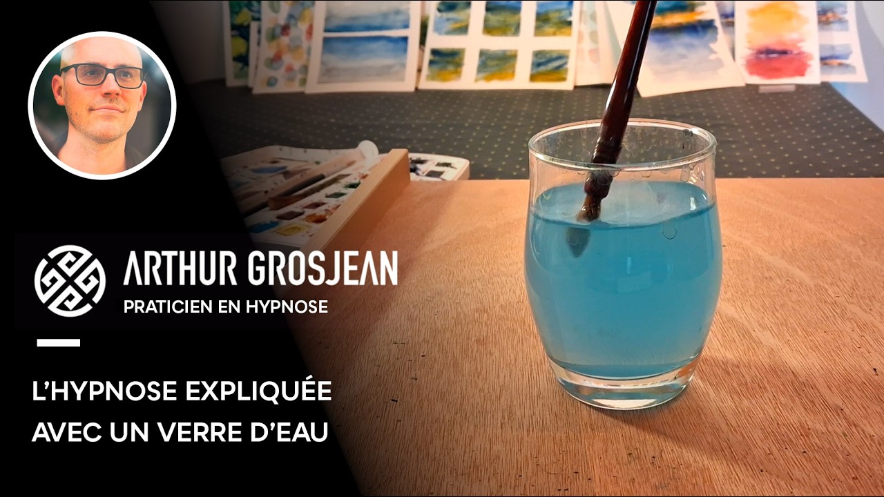 L'hypnose expliquée avec un verre d'eau