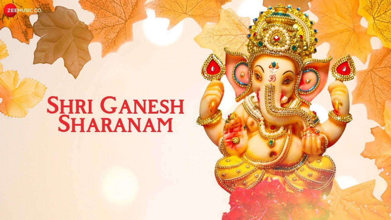 Shri Ganesh Sharanam | श्री गणेश शरणम् | Zee Music Devotional | Ganesh Aarti with Lyrics