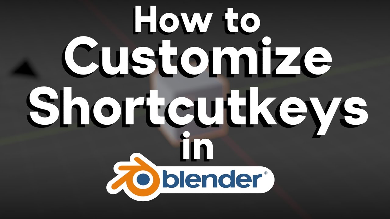 Как настроить сочетания клавиш в Blender (урок)