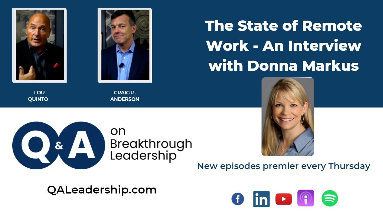 The State of Remote Work in 2022 - An Interview with Donna Markus