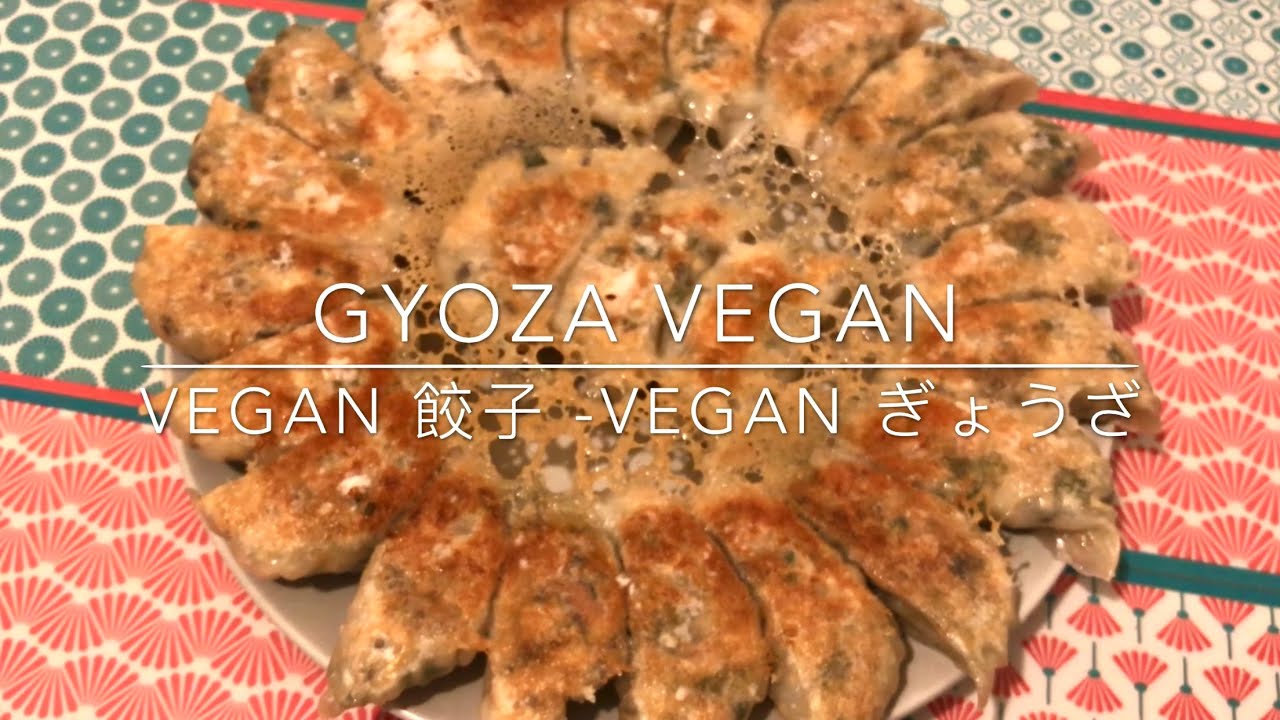 Recette Vegan - Gyoza Vegan - Vegan 餃子 (ぎょうざ) - Easy Vegan Gyoza Recipe -  HeyLittleJean