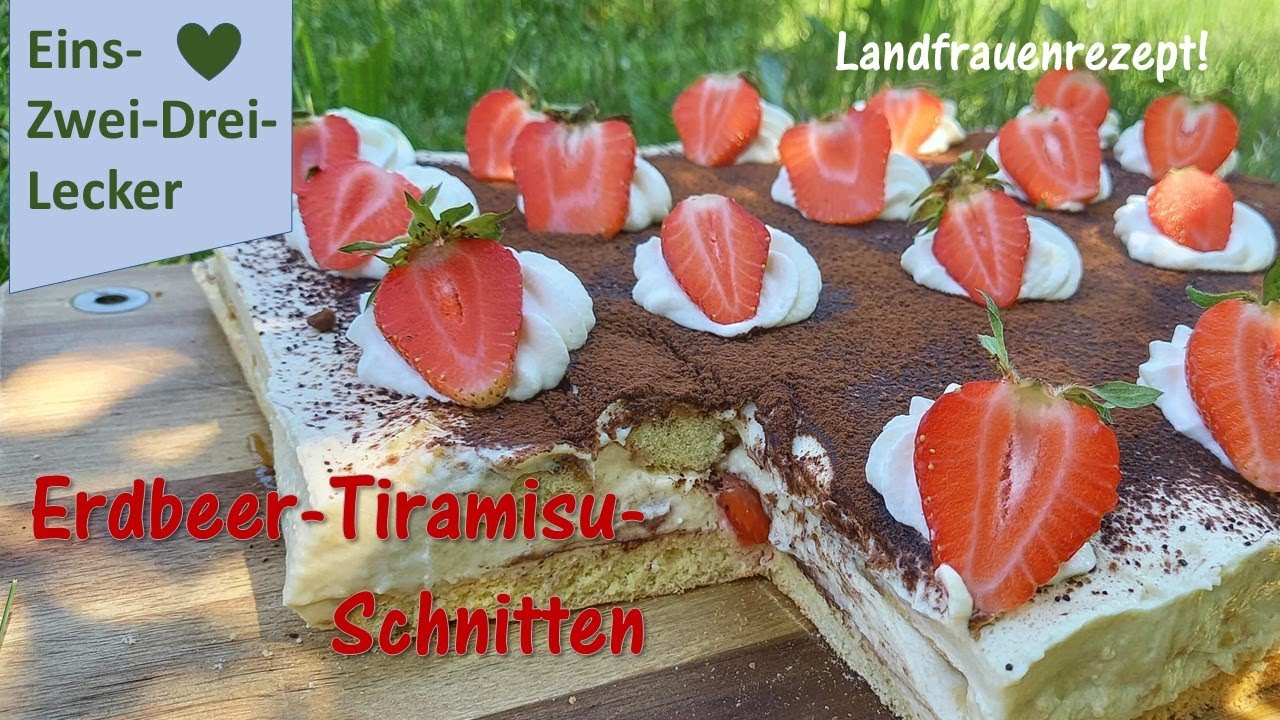 Erdbeer Tiramisu Schnitten❤ Rezepte aus Bayern ❤einfach schnell gemacht!