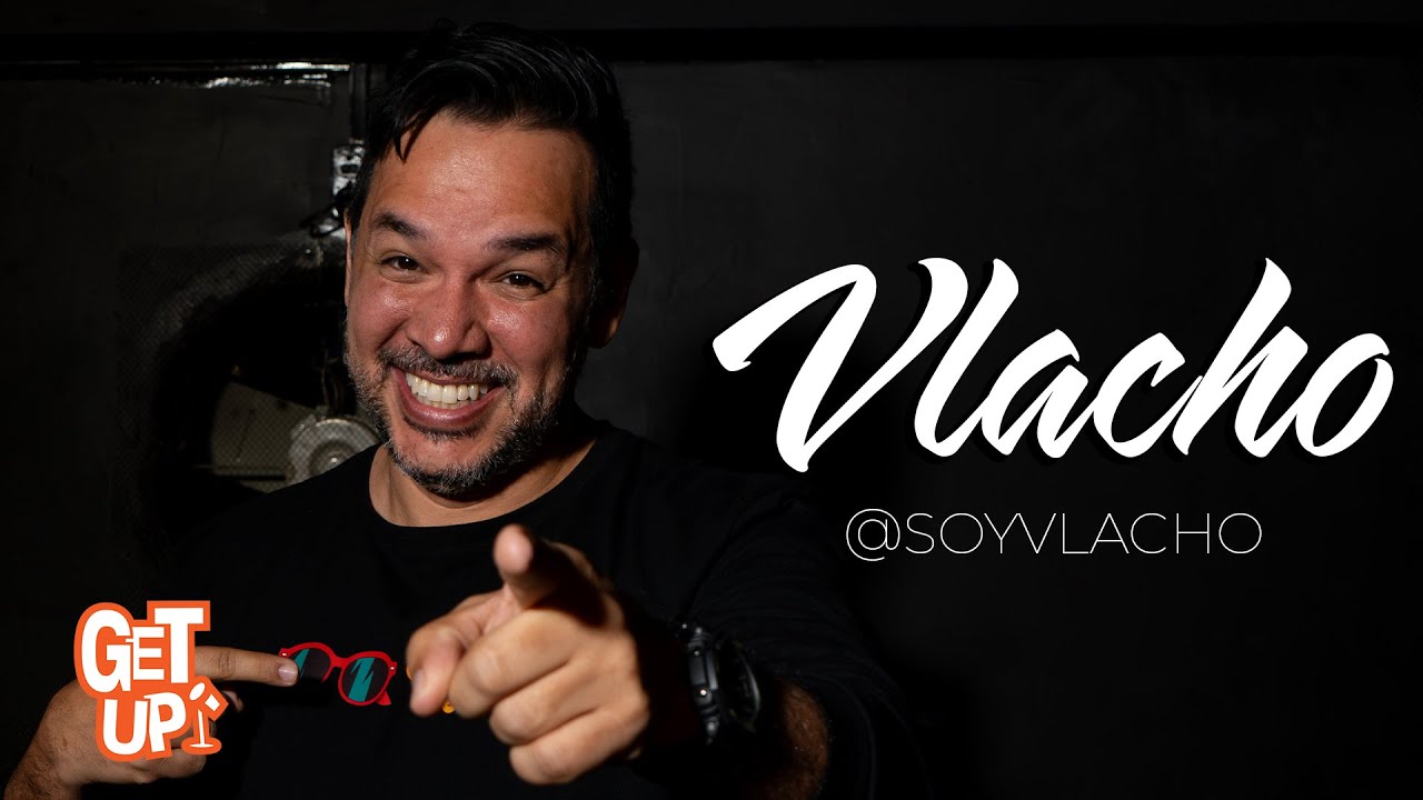 VLACHO GET UP #170
