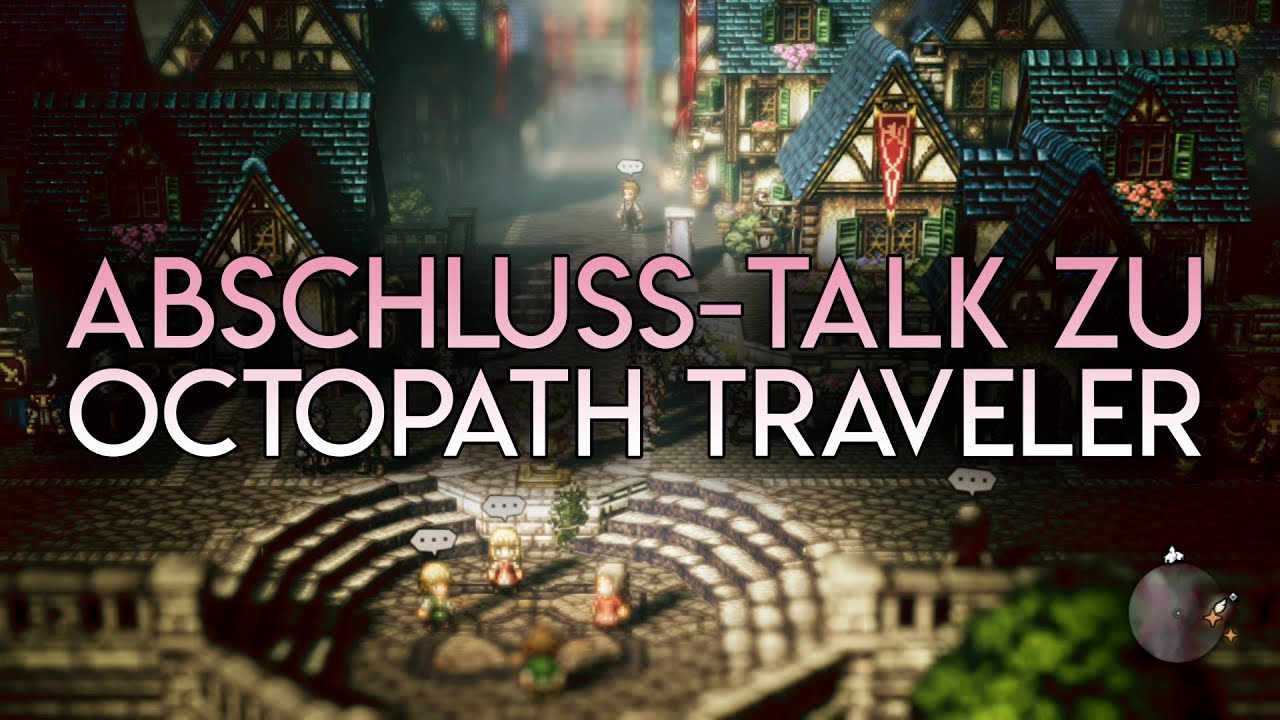 Octopath Traveler-Abschlußtalk mit Manu von Insert Moin