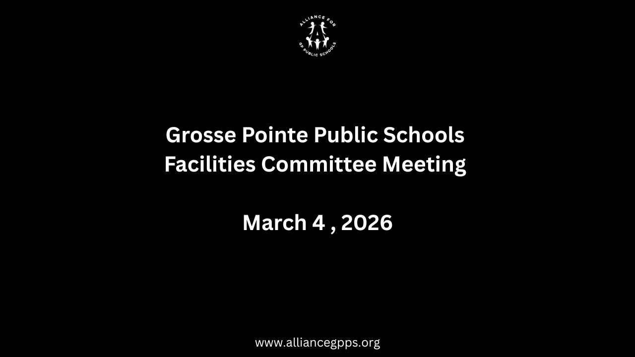 GP Schools BOE Facilities Meeting 3.4.26