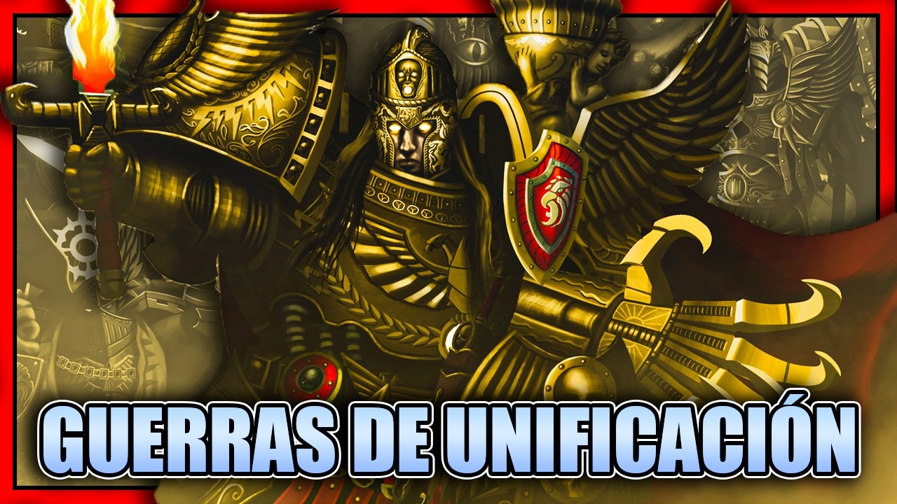Así nació la facción más poderosa de Warhammer 40k | Nacimiento del Imperio | Guerras de Unificación