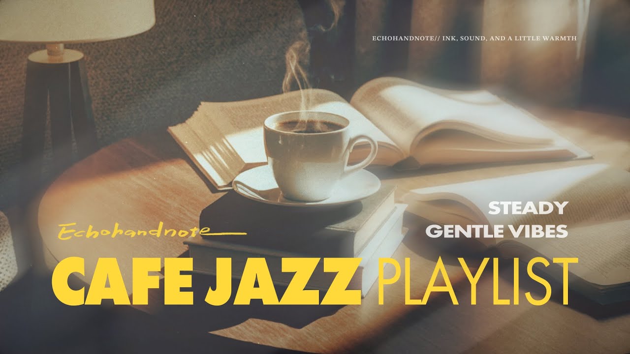 Playlist | Soft Jazz 咖啡&工作的輕節奏爵士 Coffee & Work Rhythm 陪伴專注時段的穩定節拍 Calm,#jazz #workmusic #focusmusic