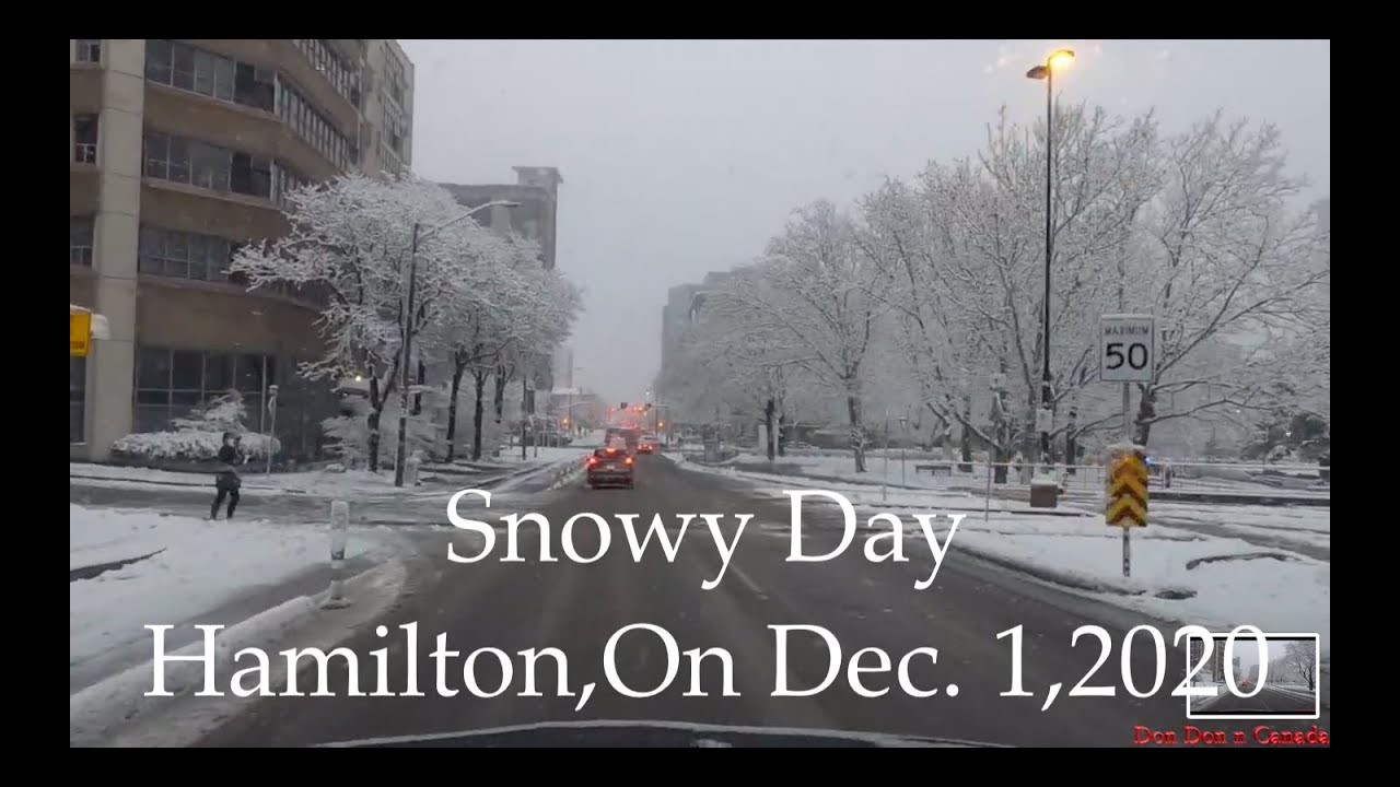 Snowy Day Driving Around  Downtown Hamilton Dec, 1, 2020