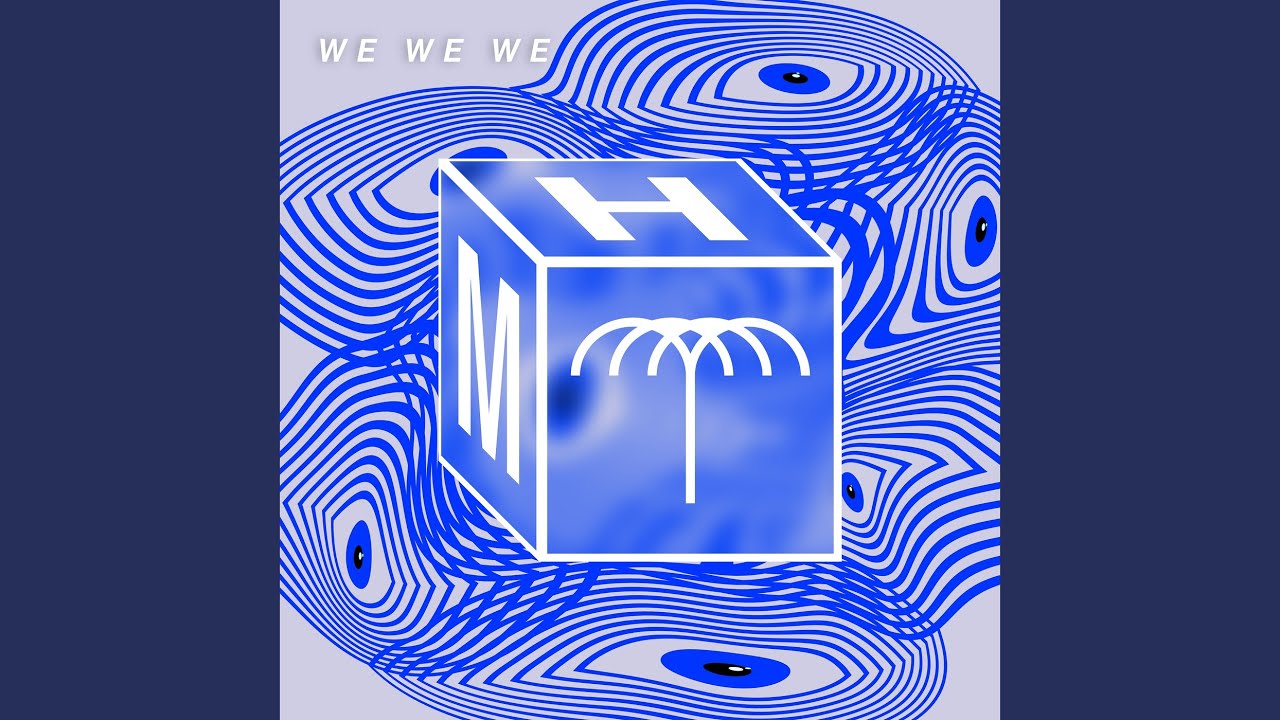 We We We