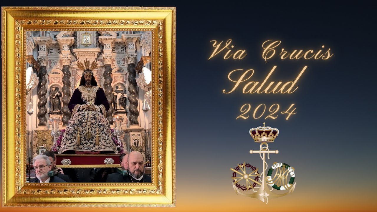 VIA CRUCIS SALUD CIGARRERAS 2024 CADIZ