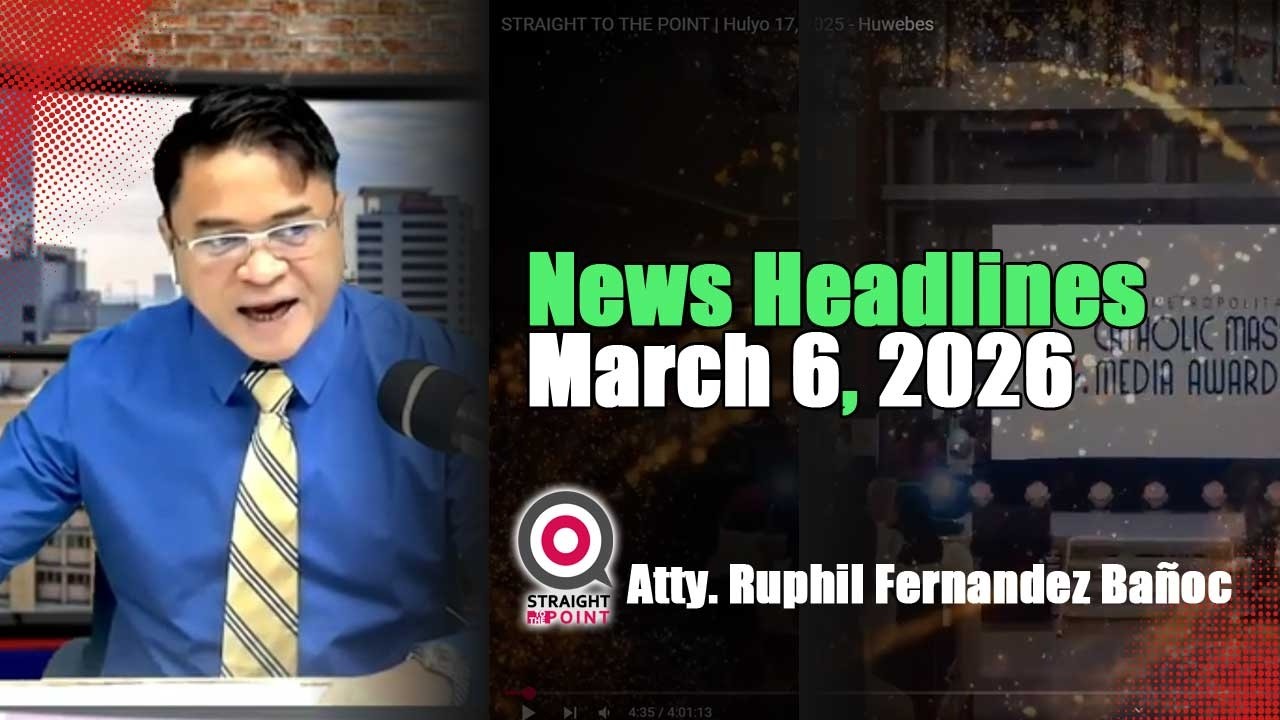 News Headlines | Marso 05, 2026 - Huwebes | With Radyoman Atty. Ruphil Fernandez Bañoc