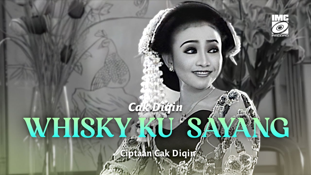 Cak Diqin - Whisky Ku Sayang (Karaoke) IMC Record Java