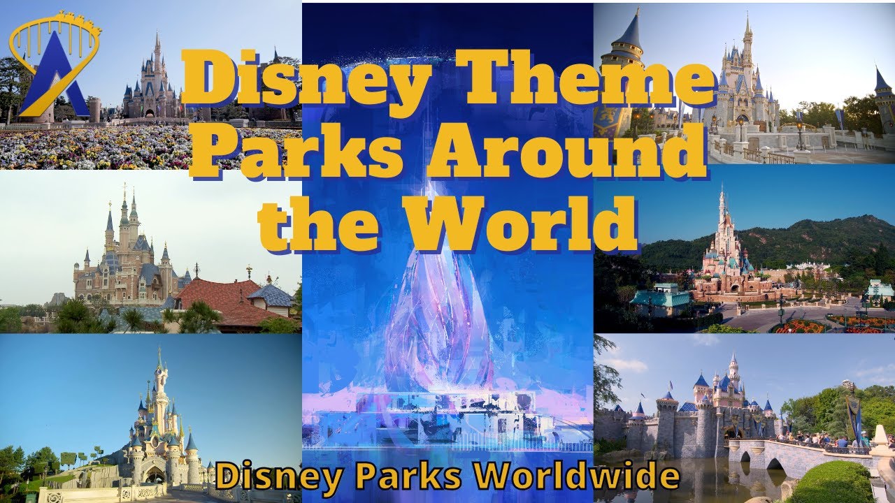 A Look at Disney Theme Parks Around the World