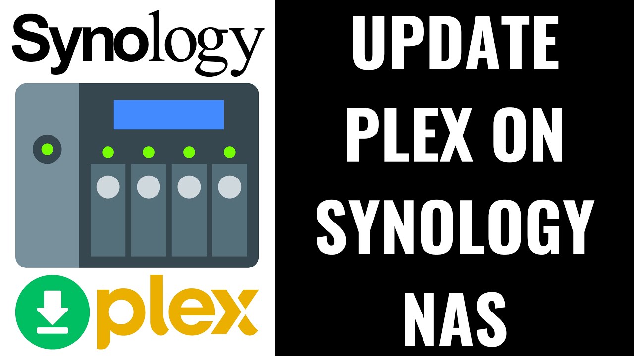 Как обновить Plex на Synology NAS