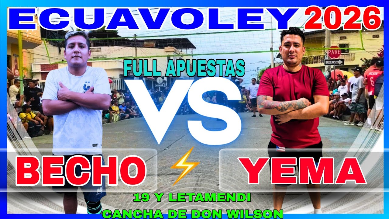 ECUAVOLEY 😱 BECHO 🆚 LA YEMA