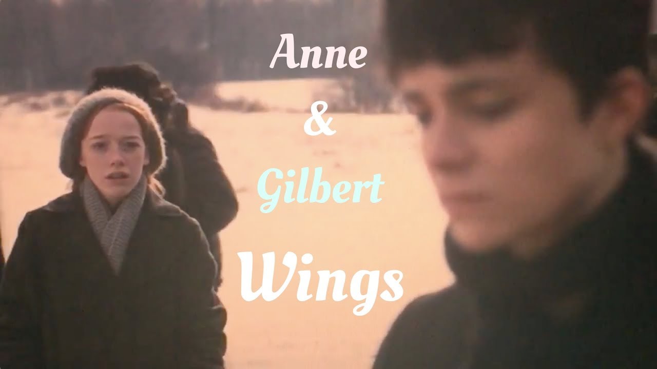 Anne & Gilbert | Wings