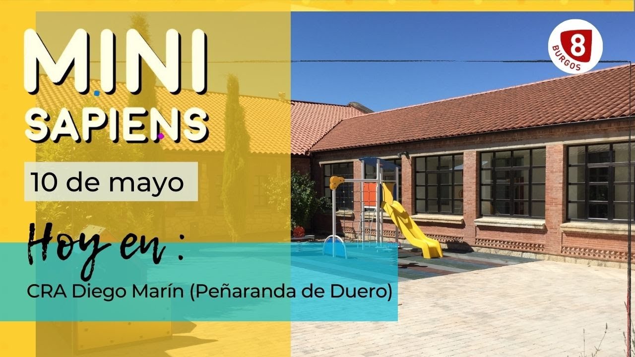 MINI SAPIENS | EPISODIO 20 | CRA Diego Marín (Peñaranda de Duero)
