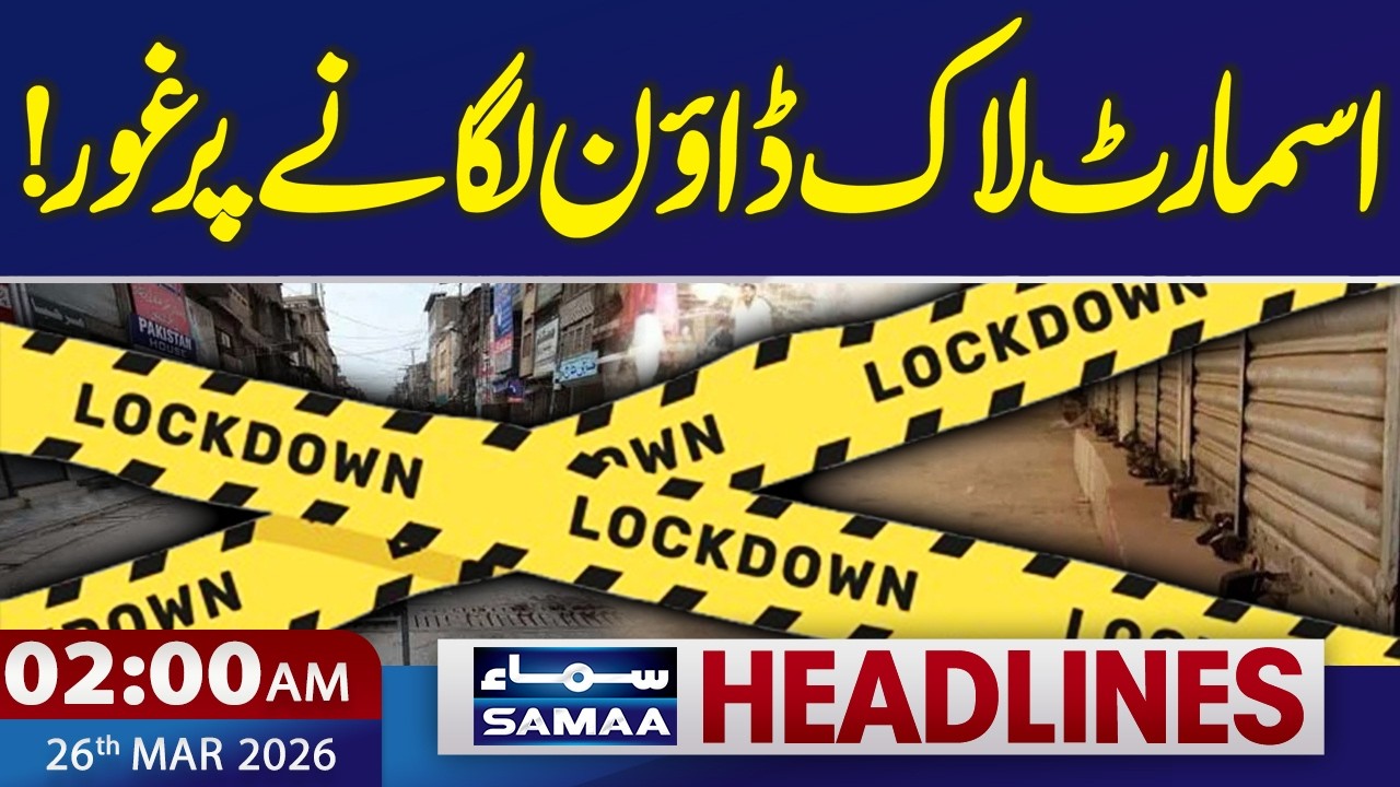 Iran US War | Considering Smart Lockdown! | 2:00 AM News Headlines | Samaa TV