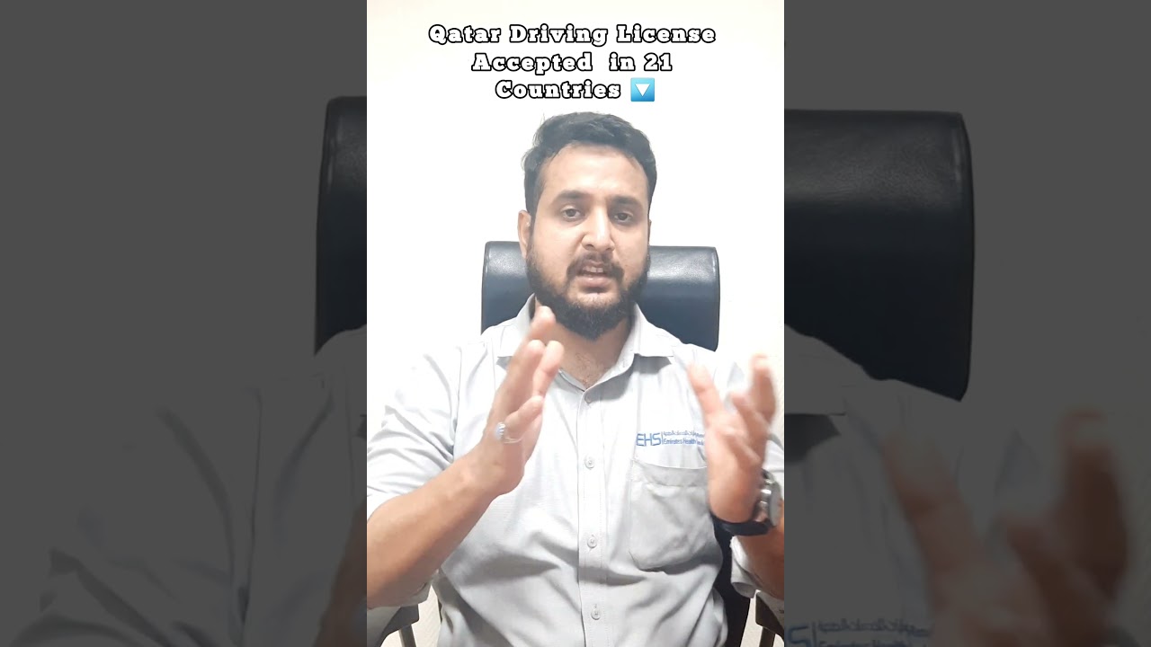 Qatar driving license accepted in 21 countries