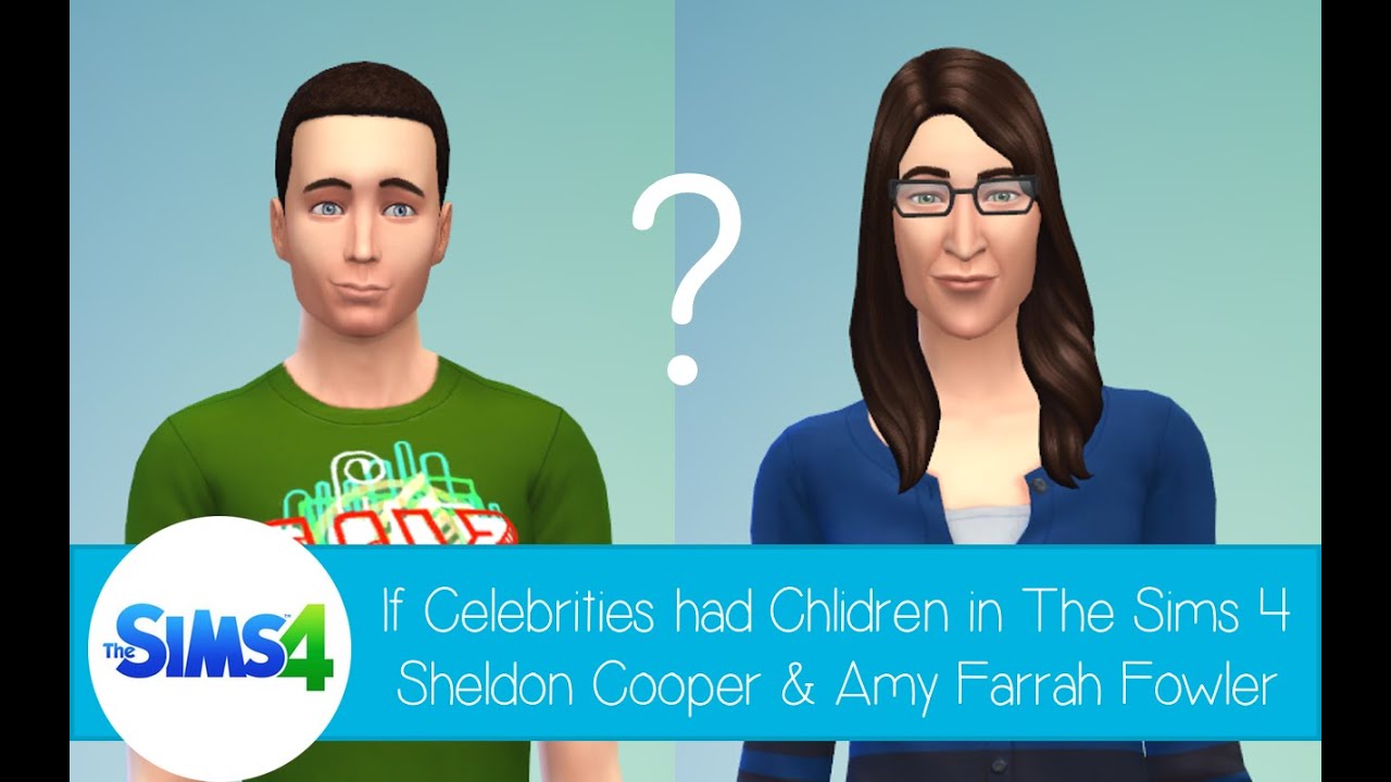 If Celebrities Had Children in The Sims 4: Sheldon Cooper and Amy Farrah Fowler