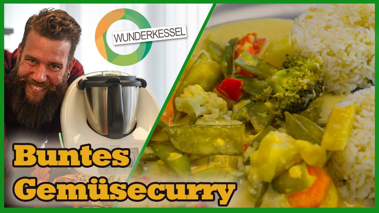 Fantastisches Gemüsecurry - Thermomixrezepte aus dem Wunderkessel
