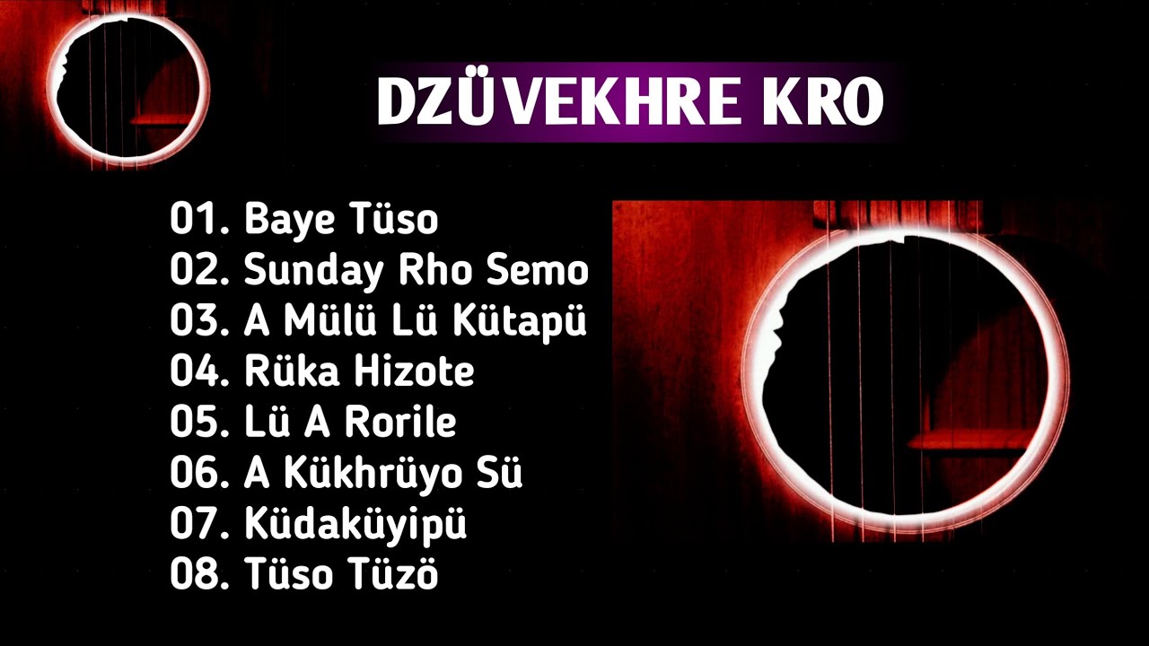 Chokri Chakhesang Love Song | Dzüvekhre Kro | Rüka Hizote/Baye Tüso/Sunday Rho Semo/Lü A Rorile....