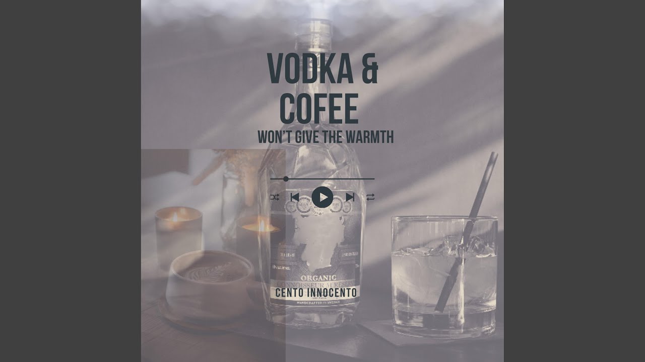 Vodka & Coffee Won't Give The Warmth