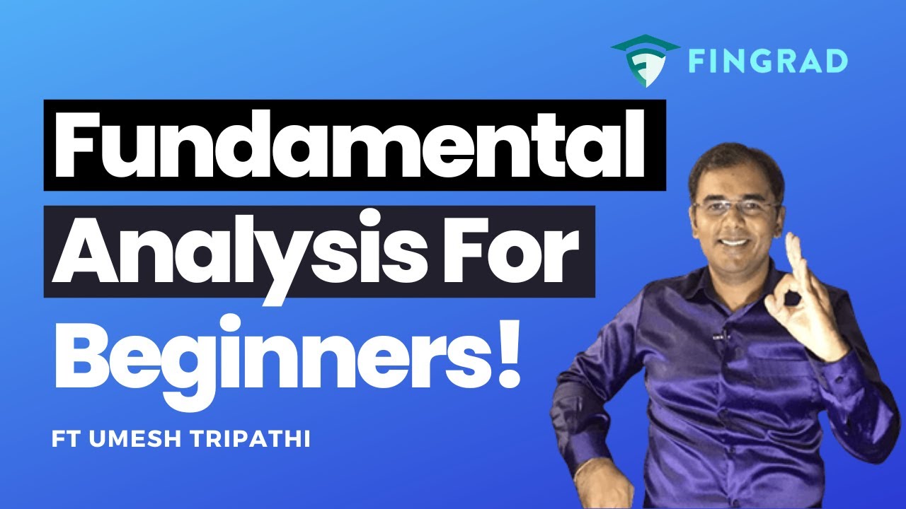 Fundamental Analysis Explained for Beginners | Value Investing Basics Course | Ft. Umesh Tripathi