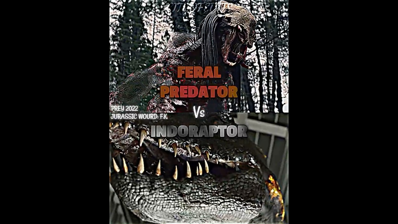 Indoraptor vs Feral Predator #prey2022 #indoraptor #predator #jurassicworldfallenkingdom #vsbattle