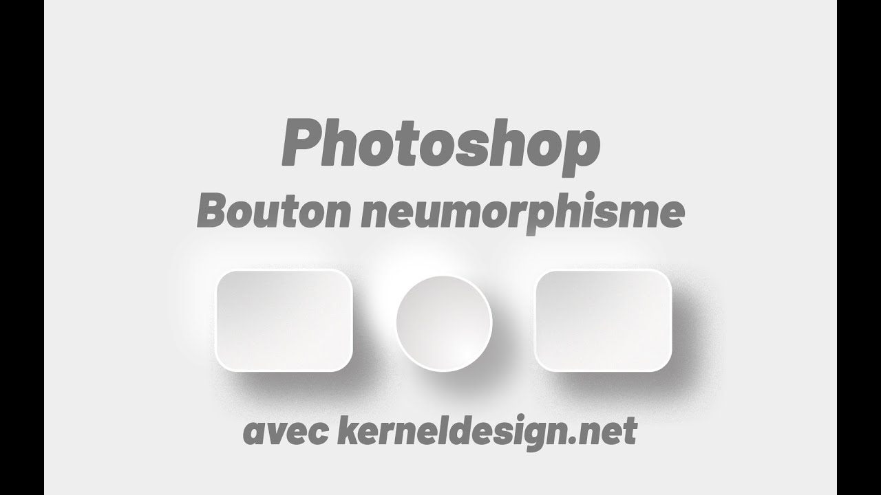 Photoshop cr&eacute;er un bouton en neumorphisme