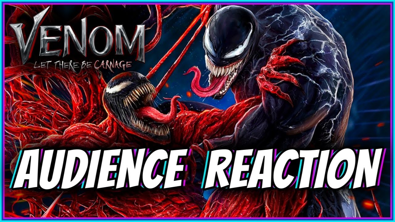 VENOM: LET THERE BE CARNAGE Audience Reaction | Opening Night Reactions [September 30, 2021]