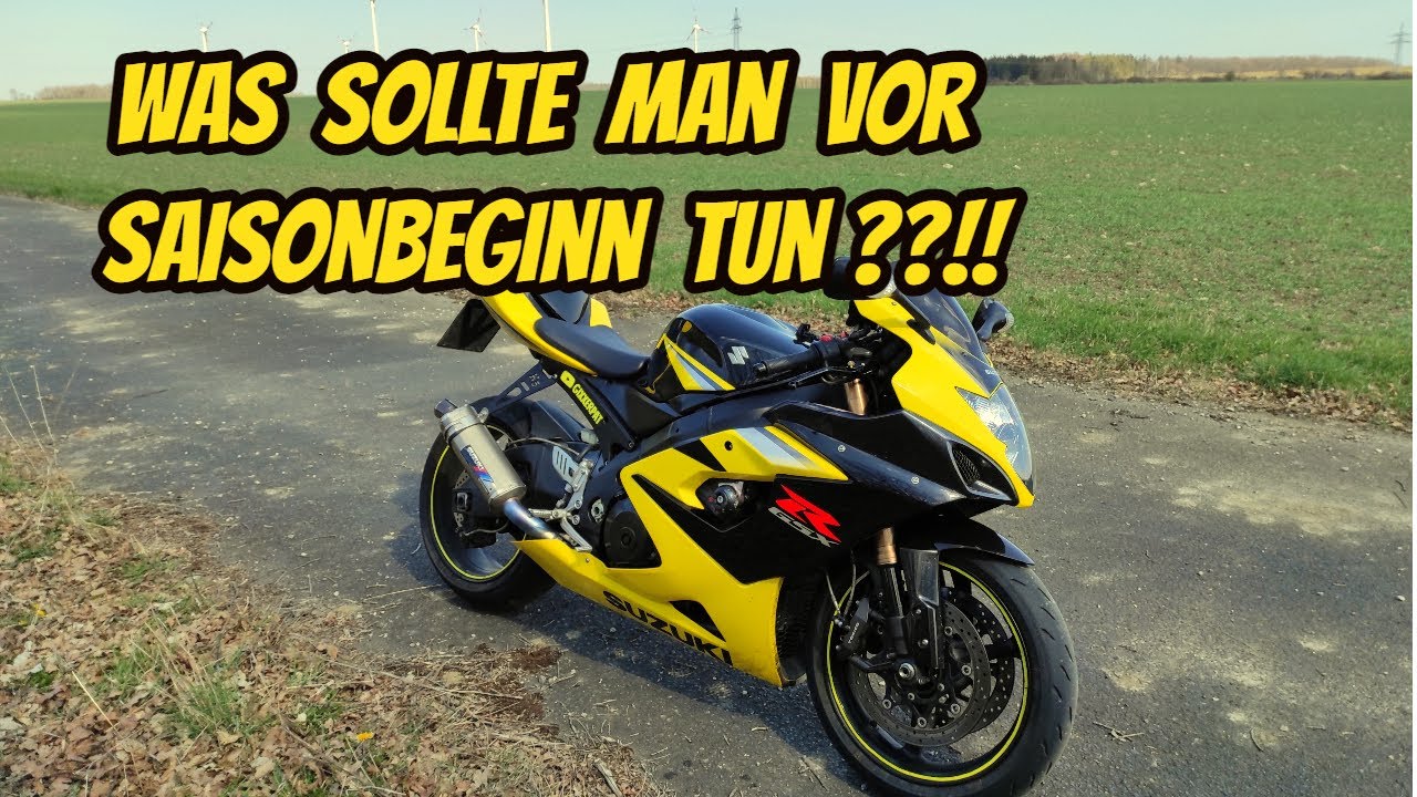 Was sollte man vor Saisonbeginn beachten??!! | GSXR 1000