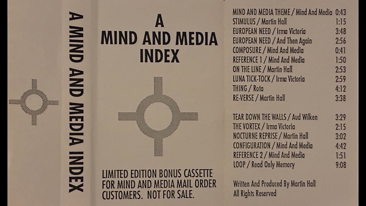 Martin Hall - 1991 - "A mind and Media Index" Cassette